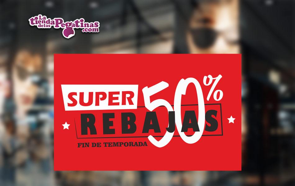 Cartel Super Rebajas Fin de Temporada en Papel