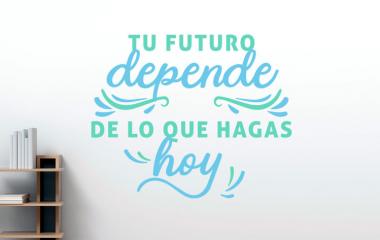 Vinilo decorativo frase tu futuro