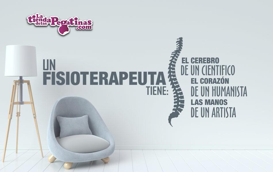 Vinilo decorativo Un Fisioterapeuta Tiene